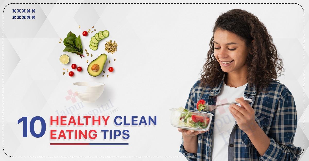 Healthy Clean Eating Tips