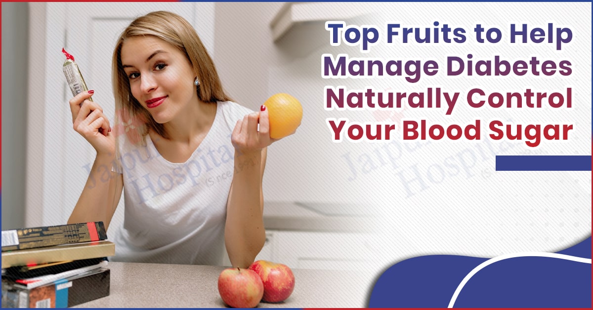 Top Fruits to Help Manage Diabetes