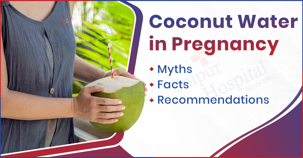 Coconut Water in Pregnancy